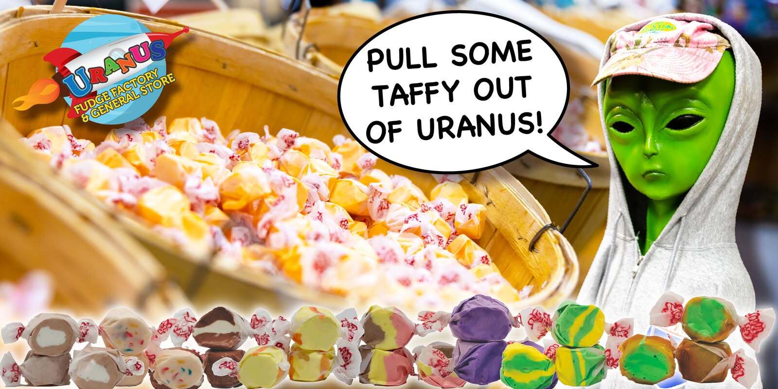 pull-some-taffy-out-of-uranus.jpg